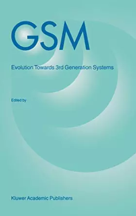 Couverture du produit · Gsm: Evolution Towards 3rd Generation Systems