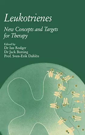 Couverture du produit · Leukotrienes, New Concepts and Targets for Therapy