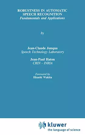 Couverture du produit · Robustness in Automatic Speech Recognition: Fundamentals and Applications