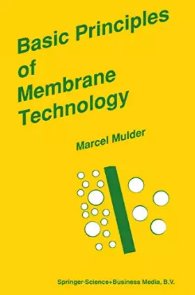 Couverture du produit · Basic Principles of Membrane Technology