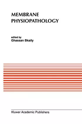 Couverture du produit · Membrane Physiopathology (Developments in Cardiovascular Medicine, 159)