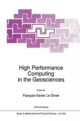 Couverture du produit · High Performance Computing in the Geosciences (Nato Science Series C:, 462)