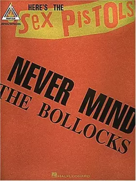 Couverture du produit · Never Mind the Bullocks