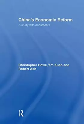 Couverture du produit · China's Economic Reform: A Study with Documents