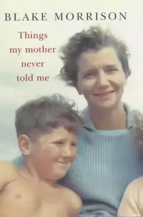 Couverture du produit · Things My Mother Never Told Me