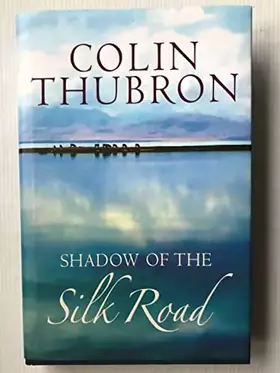Couverture du produit · Shadow of the Silk Road