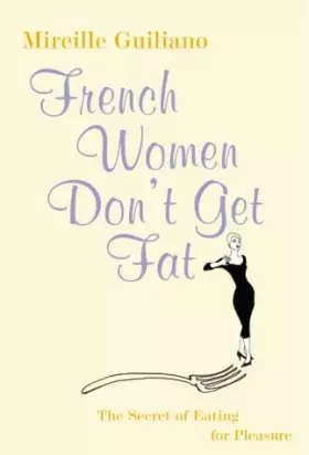 Couverture du produit · French Women Don't Get Fat
