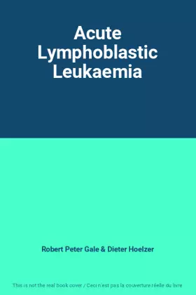 Couverture du produit · Acute Lymphoblastic Leukaemia