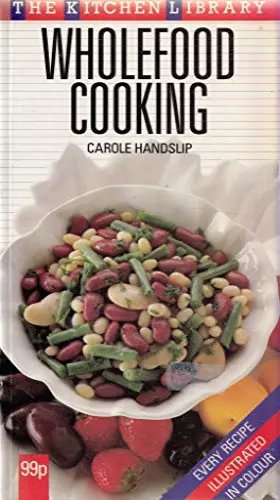 Couverture du produit · Wholefood Cooking