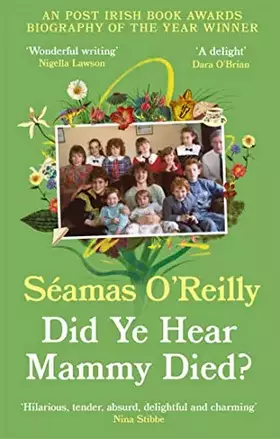 Couverture du produit · Did Ye Hear Mammy Died?