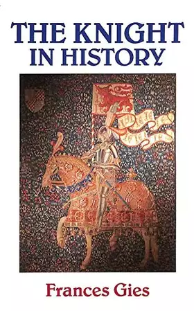 Couverture du produit · The knight in history