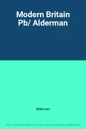 Couverture du produit · Modern Britain Pb/ Alderman