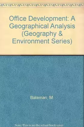 Couverture du produit · Office Development : A Geographical Analysis