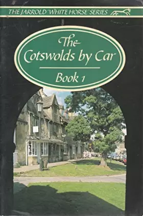 Couverture du produit · Cotswolds by Car: Bk. 1