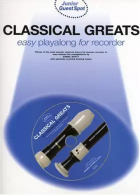 Couverture du produit · Junior Guest Spot: Classical Greats - Easy Playalong flûte à bec + cd