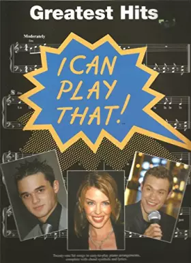 Couverture du produit · I Can Play That! Greatest Hits