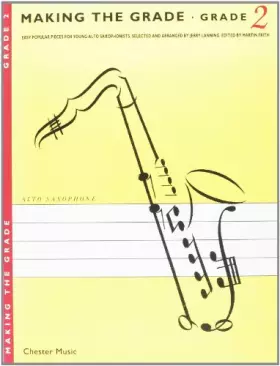 Couverture du produit · Making The Grade: Saxophone: 2