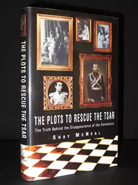 Couverture du produit · The Plots to Rescue the Czar