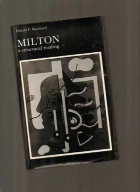 Couverture du produit · Milton: A Structural Reading
