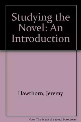 Couverture du produit · Studying the Novel: An Introduction