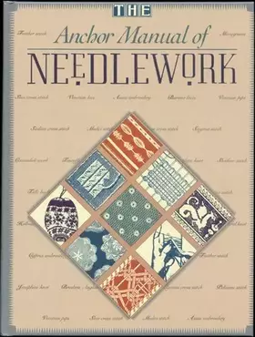 Couverture du produit · The Anchor Manual of Needlework