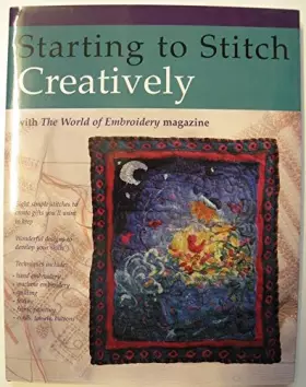 Couverture du produit · STARTING TO STITCH CREATIVELY