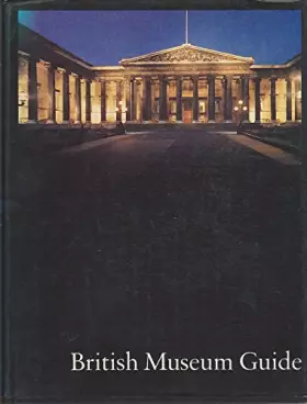 Couverture du produit · Guide to the British Museum