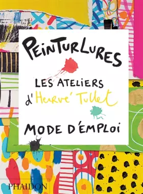Couverture du produit · Peinturlures les ateliers d herve tullet