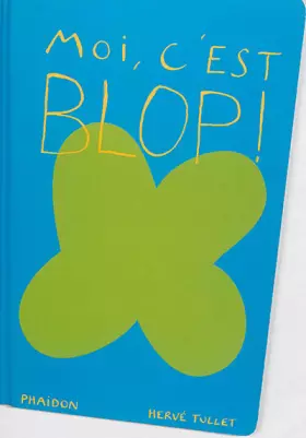 Couverture du produit · Moi c'est Blop !