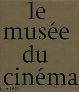 Couverture du produit · Le Musée du Cinéma