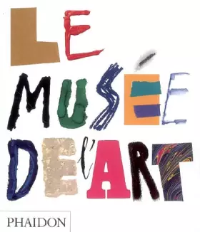 Couverture du produit · LE MUSEE DE L ART MIDI