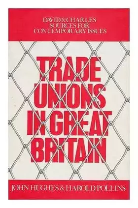Couverture du produit · Trade Unions in Great Britain