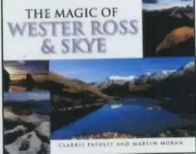 Couverture du produit · The Magic of Wester Ross & Skye