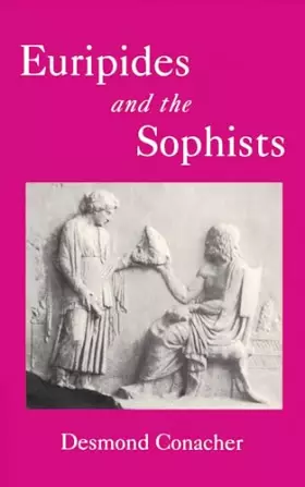 Couverture du produit · Euripides and the Sophists (BCPaperbacks)