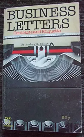Couverture du produit · Business Letters, Contracts and Etiquette