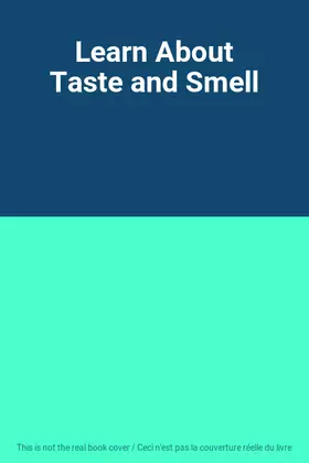 Couverture du produit · Learn About Taste and Smell