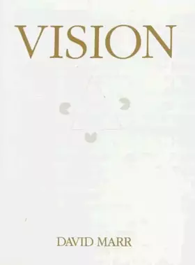 Couverture du produit · Vision: A Computational Investigation into the Human Representation and Processing of Visual Information