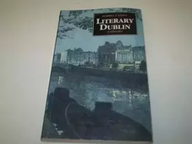 Couverture du produit · Literary Dublin: A History