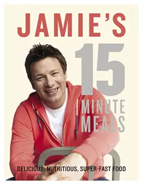 Couverture du produit · Jamie's 15-Minute Meals