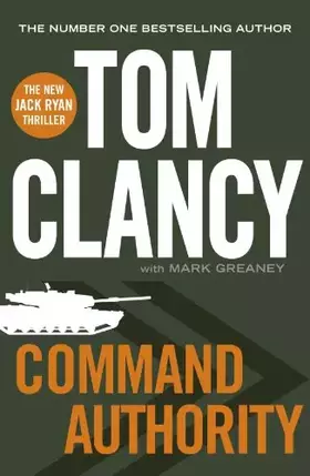 Couverture du produit · Command Authority (Jack Ryan 13)