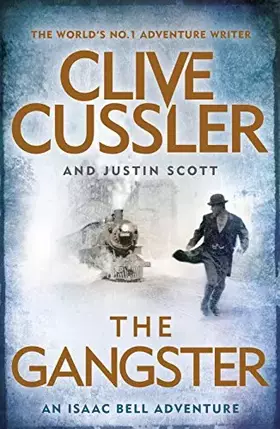 Couverture du produit · The Gangster: Isaac Bell 9