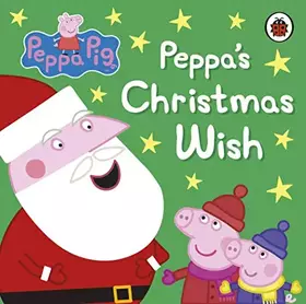 Couverture du produit · Peppa Pig: Peppa's Christmas Wish