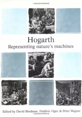 Couverture du produit · Hogarth: Representing Nature's Machine