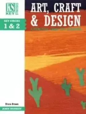 Couverture du produit · Art, Craft and Design (Key Strategies)