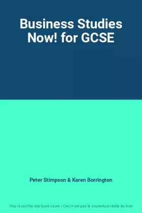Couverture du produit · Business Studies Now! for GCSE