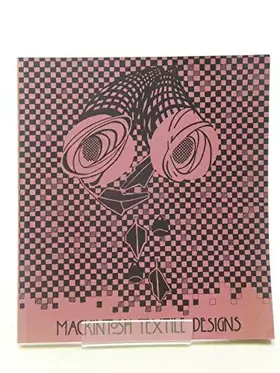 Couverture du produit · Mackintosh Textile Designs