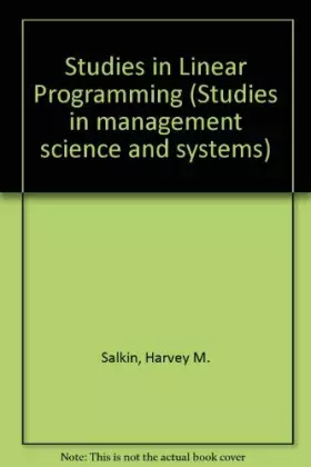 Couverture du produit · Studies in Linear Programming (Studies in Management Science and Systems, No. 2)