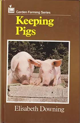 Couverture du produit · Keeping Pigs