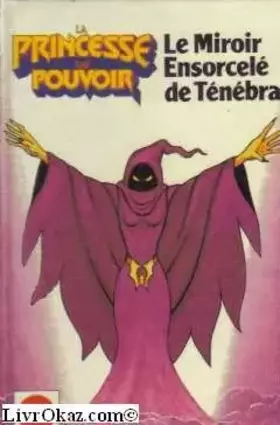Couverture du produit · Le miroir ensorcelé de Tenebra