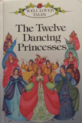Couverture du produit · Twelve Dancing Princesses